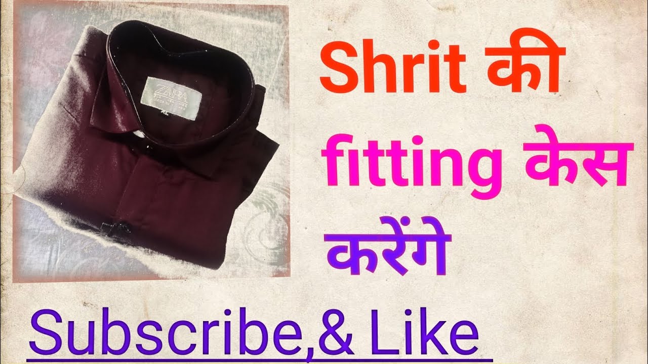 Shirt Ki Fitting Kese Kare How to Fitting Shirt Puja the stitching 