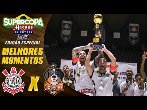 CORINTHIANS CAMPEÃO! Melhores Momentos Corinthians X Magnus | Supercopa de Futsal 2021 (07/03/2021)