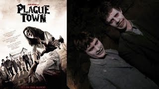 PLAGUE TOWN (2008) Spoiler Review! (Ep.92)