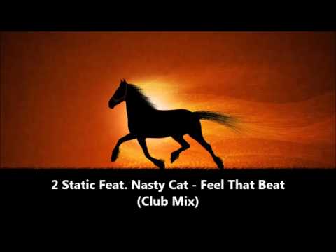 2 Static Feat. Nasty Cat - Feel That Beat (Club Mix) 1990