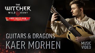 Guitars & Dragons — Kaer Morhen