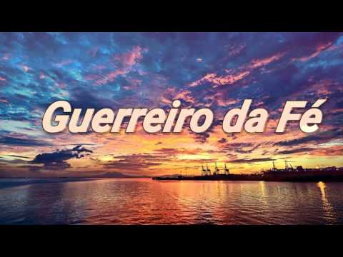 Guerreiro da fé - Daniel itapetininga
