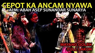 Download lagu Cepot Dawala Diancam Pati Bambang Jaya Sumpena Full Lakon Wayang Golek Asep Sunandar Sunarya mp3