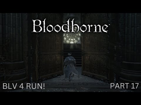 Lady Maria is SO COOL - Bloodborne (Pt 17)