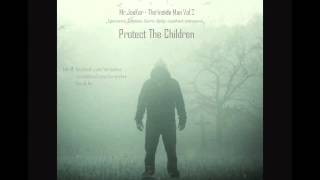 MR. JOEKER – Protect The Children