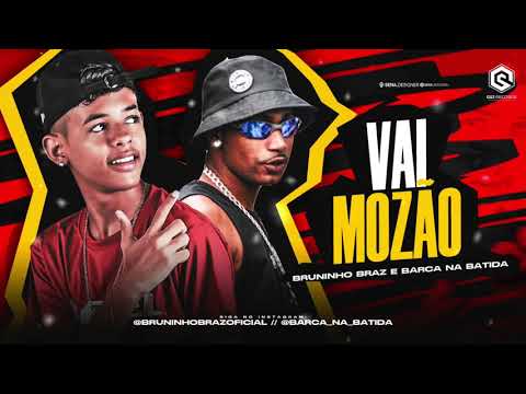 BRUNINHO BRAZ E BARCA NA BATIDA - VAI MOZÃO - (REMIX BREGA FUNK)