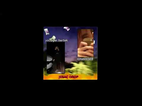 Araszewski - Jebac Drop (bez Bartka) reuplod