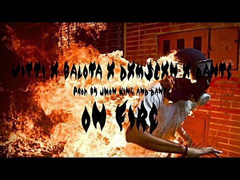 Vitti × Balota × Dxmscxn × Dante - Onfire | Prod by Jhonking & Dante