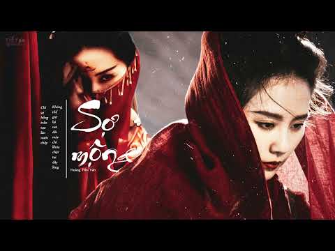 [Vietsub+Pinyin] Sợ Mộng - Hoàng Tiêu Vân | 怕梦 - 黄霄雲 (Ost Nhất Niệm Quan Sơn | 一念关山)
