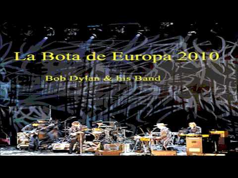 Bob Dylan 2010 Summer European Tour – “La Bota de Europa” compilation