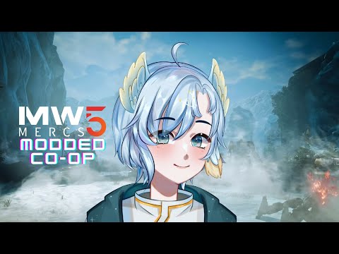 FORWARD! TO GLORY!【MechWarrior 5 CO-OP ALL DLC + YAML MODS】