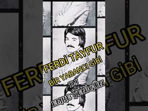Bir Yabancı Gibi - #FerdiTayfur & Dj Emre Yenigün (Demo) #Remix #shorts