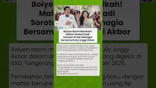 Boiyen Resmi Menikah! Mahar Serba 15 jadi Sorotan di Hari Bahagia Bersama Rully Anggi Akbar