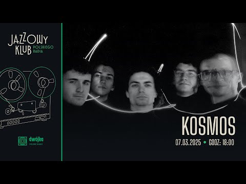 KOSMOS I Jazzowy Klub Polskiego Radia