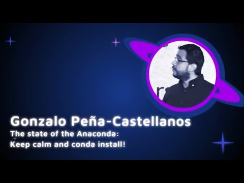 Gonzalo Peña - The state of the Anaconda - PyCon Colombia 2019