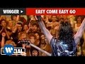 Winger - Easy Come Easy Go (Official Music Video)