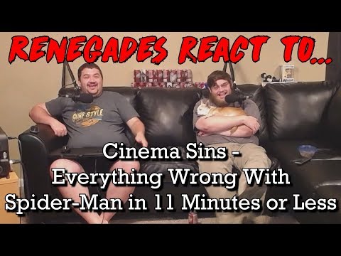 Renegades React to... Cinema Sins - Everything Wrong With Spider-Man in 11 Minutes or Less