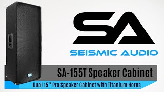 Video thumbnail for Seismic Audio SA-155T Speaker Cabinet (Official) by Seismic Audio