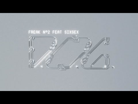 Video thumbnail for Freak No. 2