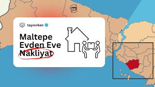 Maltepe Evden Eve Nakliyat Nasıl Yapılır?