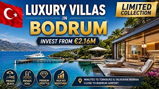 Beachfront Luxury Villas in Bodrum | Limited Collection | Turkey Investment From