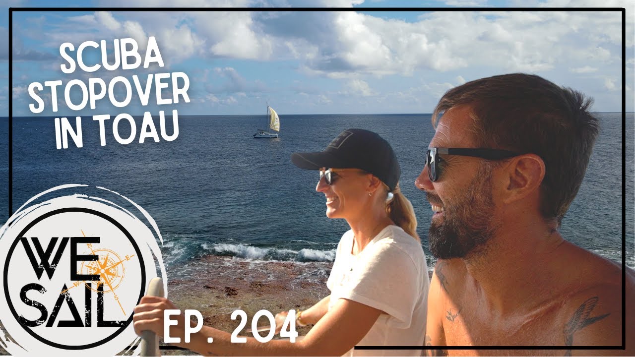 Stopover in Toau | Episode 204