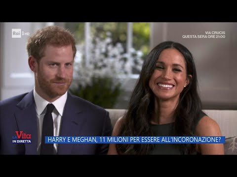 Harry e Meghan, 11 milioni per essere all'incoronazione - La Vita in diretta - 07/04/2023