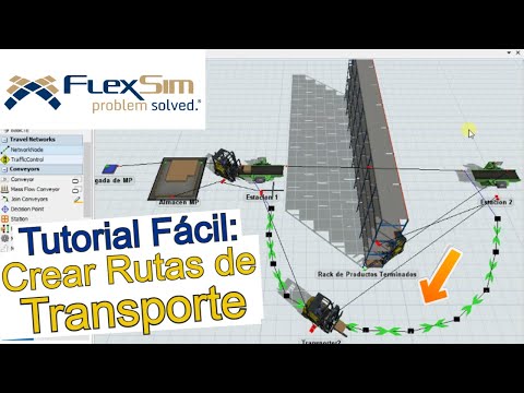 TUTORIAL FLEXSIM #4 (Versión 2025): Cómo Crear RUTAS de TRANSPORTE en ...