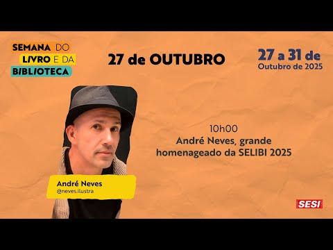 SELIBI 2025 - André Neves, grande homenageado da SELIBI 2025