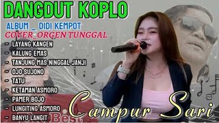 Download lagu CAMPUR SARI _ ORGEN TUNGGAL _ ALBUM DIDI KEMPOT _ PALING POPULER mp3 Download lagu CAMPUR SARI _ ORGEN TUNGGAL _ ALBUM DIDI KEMPOT _ PALING POPULER mp3