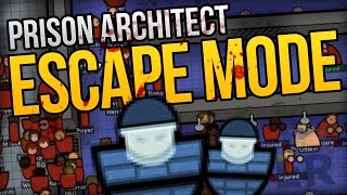 RIOT, RIOT, RIOT! - Prison Architect Escape Mode ★ Escape Mode Gameplay