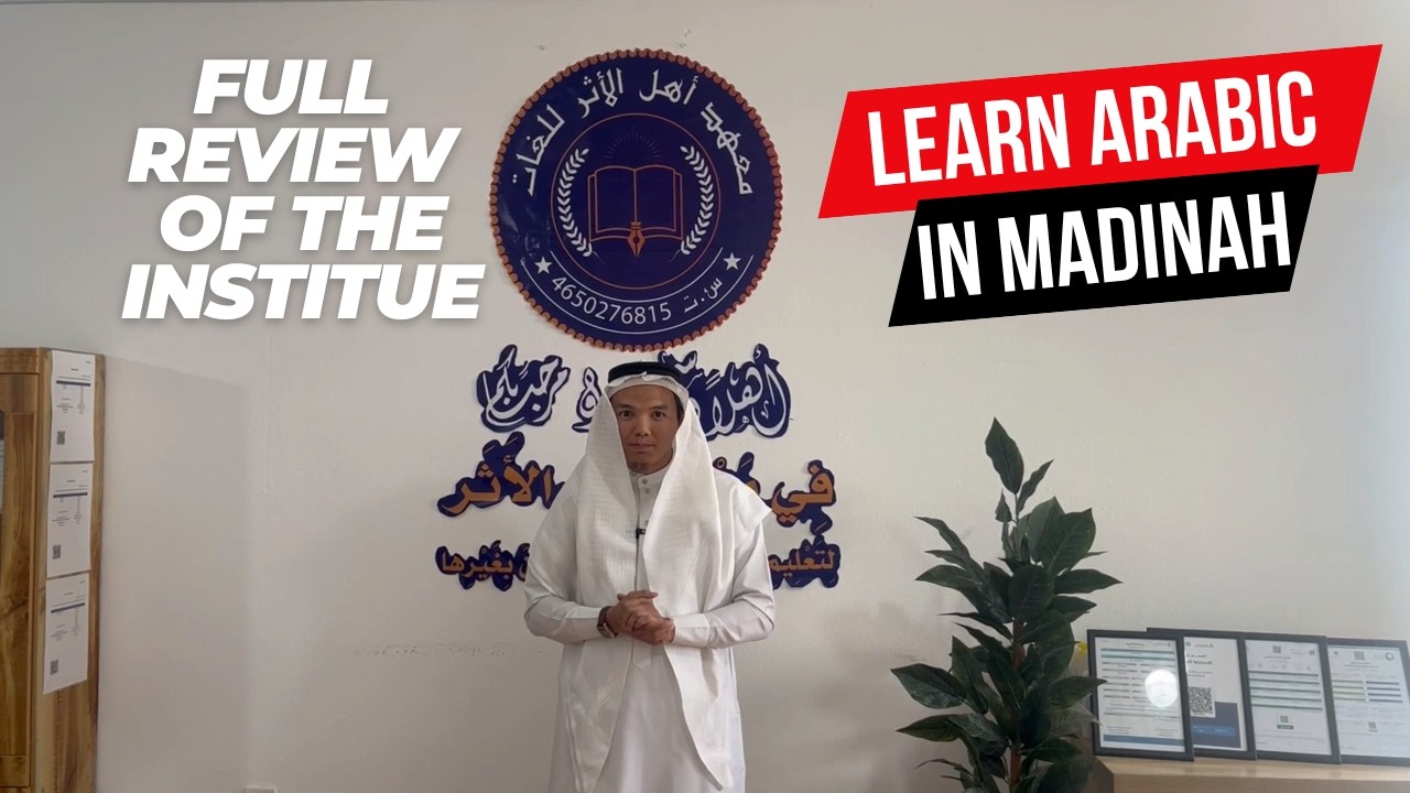 Study Arabic in Madinah: Inside Ahlul Athar Institute (Full Tour) | + PDF file with all details!
