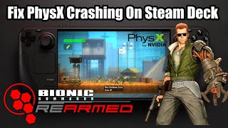 Bionic Commando: Rearmed - Fix That PhysX Issue FAST On Steam Deck