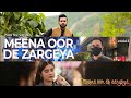 Meena Oor De Zargeya Saf K X Alizeh Khan X Aimal Khattak New Pashto Song 2021