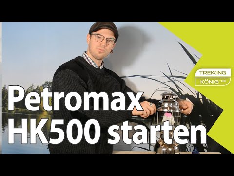 Petromax HK500 starts properly - high-intensity lamp for kerosene