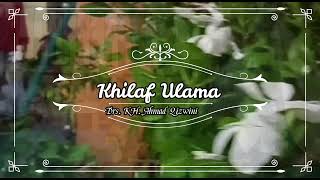 Download lagu PENGAJIAN KHILAF ULAMA || TEBUIRENG 08 BANTEN mp3
