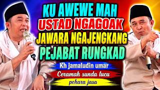 Download lagu HILARIOUS SERMON BY KH JAMALUDIN PANDEGLANG (NEWEST) mp3
