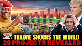 Ibrahim Traoré’s 20 Mega Projects Are Reshaping Burkina Faso in 2026
