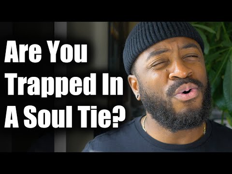 Your Soul Tie Will Either Bring You LIFE or DEATH! Let's Talk About It for Today's Relationships: