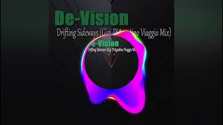 De-Vision - Drifting Sideways (Gigi D&#39;Agostino Viaggio Mix)