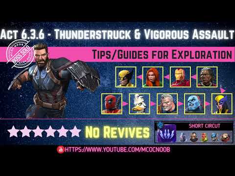 MCOC: Act 6.3.6 - Thunderstruck, Vigor & Vigorous Assault  - Tips/Guides - No Revives - Story quest