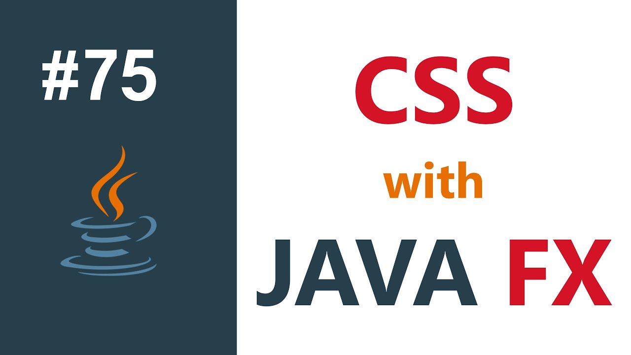 محاضرة 7 | JavaFX | التعامل مع CSS
