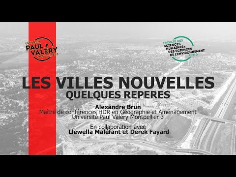 LES VILLES NOUVELLES EN FRANCE : QUELQUES REPÈRES.