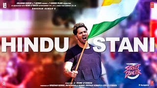 Hindustani Video | Street Dancer 3D | Varun D, Shraddha K | Shankar Mahadevan,Udit Narayan,Harsh U | DOWNLOAD THIS VIDEO IN MP3, M4A, WEBM, MP4, 3GP ETC