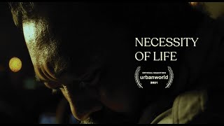 Necessity of Life Trailer