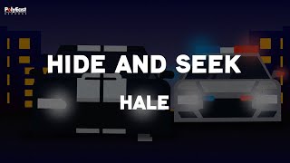 Hale - Hide And Seek (Official Lyric Video)