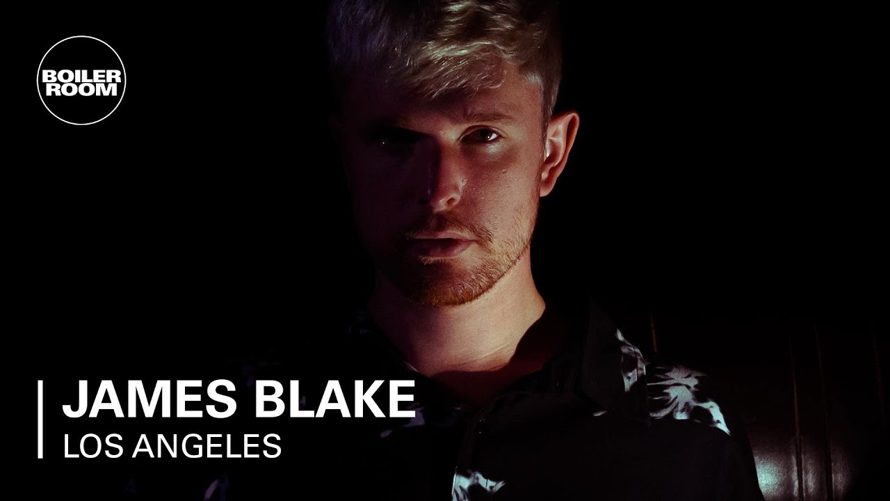 James Blake - Boiler Room