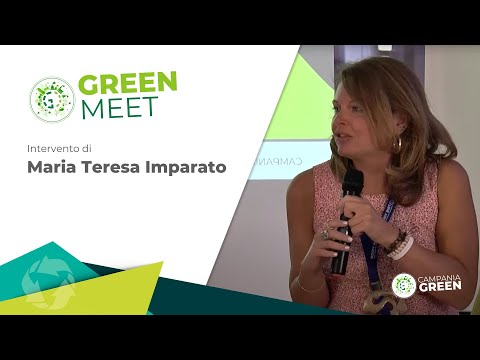 Campania Green Meet: Intervento Maria Teresa Imparato