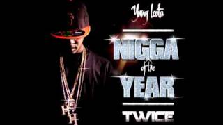 Yung Loota ft. Caution , Kadence - Ridin Thru The City (NiggaOf The Year Twice)