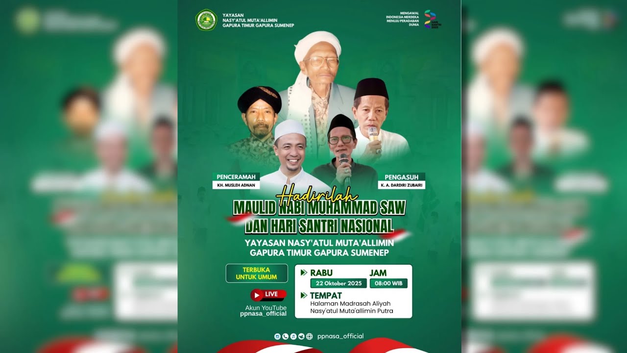 🔴 LIVE PERINGATAN MAULID NABI MUHAMMAD SAW. DAN HARI SANTRI NASIONAL TAHUN 2025
